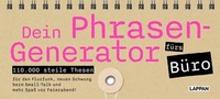 Abbildung von: Dein Phrasen-Generator fürs Büro - Lappan