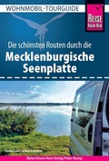Cover: Reise Know-How Wohnmobil-Tourguide Mecklenburgische Seenplatte - Reise Know-How Verlag Peter Rump GmbH