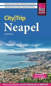 Abbildung von: Reise Know-How CityTrip Neapel - Reise Know-How Verlag Peter Rump GmbH