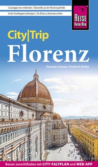 Abbildung von: Reise Know-How CityTrip Florenz - Reise Know-How Verlag Peter Rump GmbH
