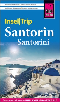 Abbildung von: Reise Know-How InselTrip Santorin / Santoríni - Reise Know-How Verlag Peter Rump GmbH