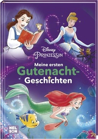 Abbildung von: Disney Prinzessin: Meine ersten Gutenacht-Geschichten - Nelson