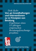 Cover: Von 40 Grundhaltungen und Interventionen zu 10 Prinzipien von Beratung - Carl-Auer Verlag
