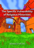 Cover: The Specific Vulnerability of Religious Minorities - Verlag f&uuml;r Kultur und Wissenschaft