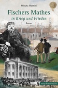 Cover: Fischers Mathes in Krieg und Frieden - Michael Weyand