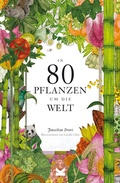 Cover: In 80 Pflanzen um die Welt - Laurence King Verlag