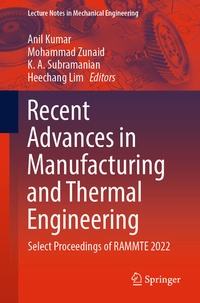 Enlarge image Cover: Recent Advances in Manufacturing and Thermal Engineering - Springer
