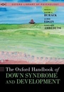 Cover: The Oxford Handbook of Down Syndrome and Development - Oxford University Press Inc