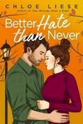 Cover: Better Hate than Never - Piatkus Books
