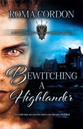 Cover: Bewitching a Highlander - CamCat Publishing, LLC
