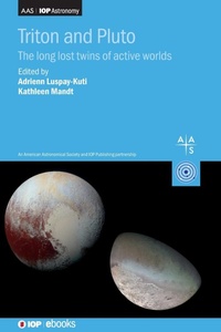 Abbildung von: Triton and Pluto - Institute of Physics Publishing