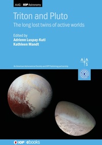 Abbildung von: Triton and Pluto - Institute of Physics Publishing