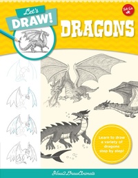 Enlarge image Cover: Let's Draw Dragons: Volume 8 - Walter Foster Jr.