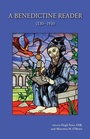 Cover: A Benedictine Reader - Liturgical Press