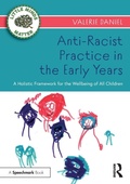Cover: Anti-Racist Practice in the Early Years - Routledge