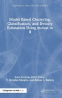 Cover: Model-Based Clustering, Classification, and Density Estimation Using mclust in R - Chapman & Hall/CRC