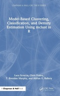 Cover: Model-Based Clustering, Classification, and Density Estimation Using mclust in R - Chapman & Hall/CRC
