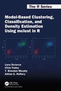 Cover: Model-Based Clustering, Classification, and Density Estimation Using mclust in R - Chapman & Hall/CRC