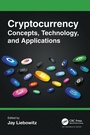 Cover: Cryptocurrency Concepts, Technology, and Applications - Auerbach
