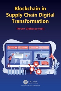 Abbildung von: Blockchain in Supply Chain Digital Transformation - CRC Press