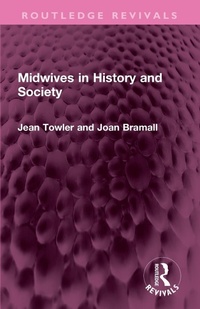 Abbildung von: Midwives in History and Society - Routledge