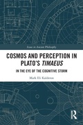 Cover: Cosmos and Perception in Plato's Timaeus - Routledge