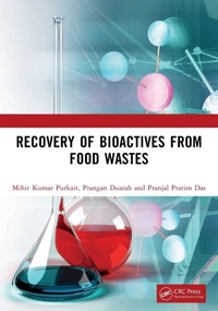 Enlarge image Cover: Recovery of Bioactives from Food Wastes - CRC Press
