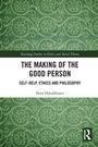 Cover: The Making of the Good Person - Routledge