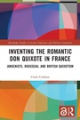 Cover: Inventing the Romantic Don Quixote in France - Routledge