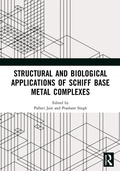 Cover: Structural and Biological Applications of Schiff Base Metal Complexes - CRC Press