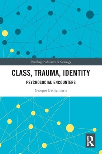 Enlarge image Cover: Class, Trauma, Identity - Routledge