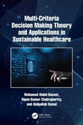 Bild: Multi-Criteria Decision Making Theory and Applications in Sustainable Healthcare - CRC Press