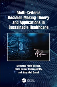 Abbildung von: Multi-Criteria Decision Making Theory and Applications in Sustainable Healthcare - CRC Press