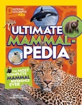 Cover: Ultimate Mammalpedia - National Geographic Kids