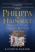 Cover: Philippa of Hainault - Amberley Publishing