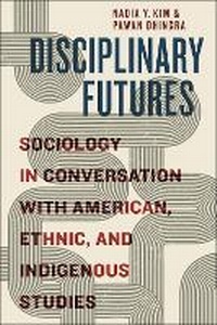 Enlarge image Cover: Disciplinary Futures - New York University Press