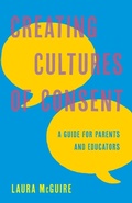 Cover: Creating Cultures of Consent - Rowman & Littlefield Publishers