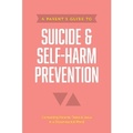 Cover: Parent's Guide to Suicide & Self-Harm Prevention, A - Tyndale House Publishers