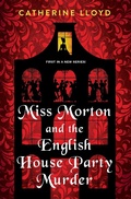 Cover: Miss Morton and the English House Party Murder - Kensington Publishing