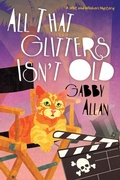 Cover: All That Glitters Isn't Old - Kensington Publishing