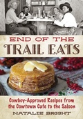 Cover: End of the Trail Eats - TwoDot Books
