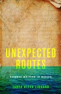 Bild: Unexpected Routes - Stanford University Press