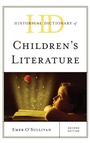 Cover: Historical Dictionary of Children's Literature - Rowman & Littlefield Publishers
