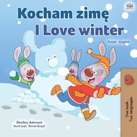 Abbildung von: Kocham zime I Love Winter (Polish English Bilingual Collection) - KidKiddos Books Ltd.