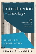 Cover: Introduction to Theology - Declaring the Wonders of God - Baker Academic, Div of Baker Publishing Group