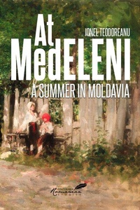 Enlarge image Cover: At Medeleni: Volume 2 - Center for Romanian Studies