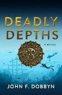 Enlarge image Cover: Deadly Depths - Oceanview Publishing