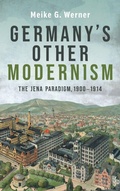 Cover: Germany's Other Modernism - Camden House Inc
