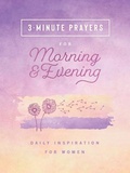 Cover: 3-Minute Prayers for Morning and Evening - Barbour Publishing Inc, U.S.