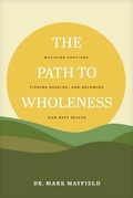 Cover: Path to Wholeness, The - NavPress Publishing Group